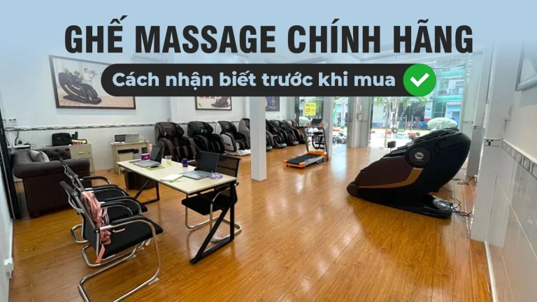 Ghế Massage Chính Hãng